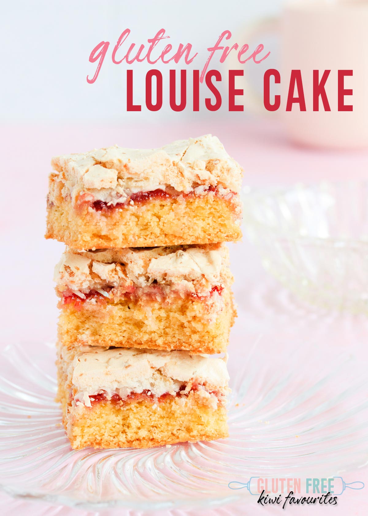 Three square pieces of louise cake stacked on a glass plate, text overlay reads "gluten free Louise cake".